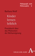 Cover: Kinder lernen leiblich - Karl Alber Verlag