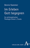 Cover: Im Erleben Gott begegnen - Karl Alber Verlag