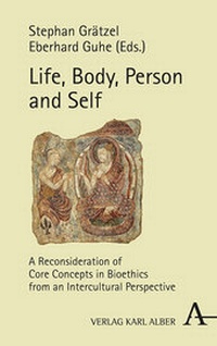 Abbildung von: Life, Body, Person and Self - Karl Alber Verlag