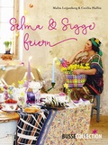 Cover: Selma & Sigge feiern - Busse Verlag GmbH