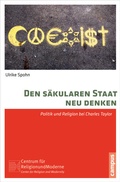 Cover: Den s&auml;kularen Staat neu denken - Campus