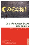 Cover: Den s&auml;kularen Staat neu denken - Campus