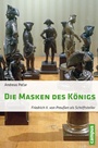 Cover: Die Masken des Königs - Campus