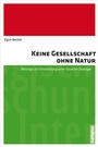 Cover: Keine Gesellschaft ohne Natur - Campus