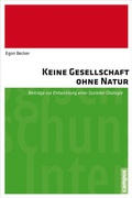 Cover: Keine Gesellschaft ohne Natur - Campus