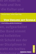 Cover: Vom Umgang mit Schuld - Campus