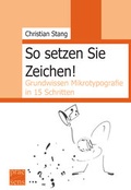 Cover: So setzen Sie Zeichen! - Praesens Verlag