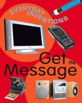 Cover: Get The Message - Franklin Watts Ltd