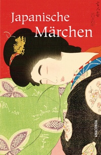 Abbildung von: Japanische Märchen - Anaconda Verlag