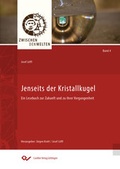 Cover: Jenseits der Kristallkugel - Cuvillier Verlag
