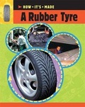 Cover: A Rubber Tyre - Franklin Watts Ltd