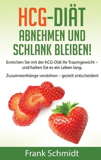 Bild vergrößern Bild: hCG-Diät: abnehmen und schlank bleiben! - Books on Demand