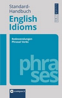 Enlarge image Cover: Standard-Handbuch English Idioms - Circon Verlag GmbH