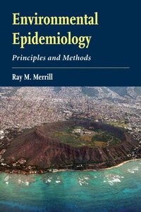 Enlarge image Cover: Environmental Epidemiology: Principles and Methods - Jones and Bartlett Publishers, Inc