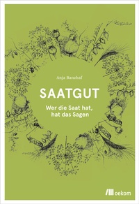 Abbildung von: Saatgut - oekom verlag
