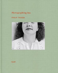 Enlarge image Cover: Photographing Ina - Steidl