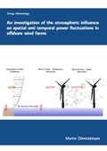 Cover: An investigation of the atmospheric influence on spatial and temporal power fluctuations in offshore wind farms - Dr. Hut