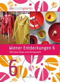 Abbildung von: Wiener Entdeckungen 6 - Wundergarten Verlag