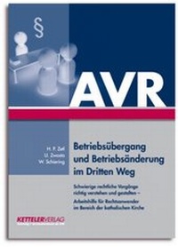 Abbildung von: Betriebsübergang und Betriebsänderung im Dritten Weg - KETTELER-Verlag GmbH