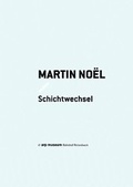 Cover: Martin No&euml;l - Schichtwechel - Salon