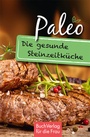 Cover: Paleo. Die gesunde Steinzeitküche - BuchVerlag Leipzig