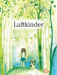 Enlarge image Cover: Luftkinder - Rieder, Susanna