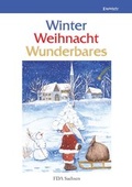 Cover: Winter - Weihnacht - Wunderbares - Engelsdorfer Verlag