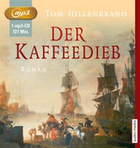 Abbildung von: Der Kaffeedieb - Audio Media Verlag