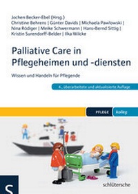 Abbildung von: Palliative Care in Pflegeheimen und -diensten - Humboldt Verlag