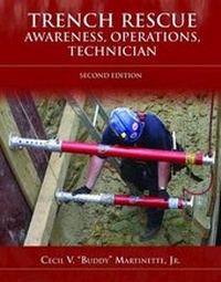 Abbildung von: Trench Rescue: Awareness, Operations, Technician - Jones and Bartlett Publishers, Inc