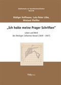 Cover: "Ich holte meine Prager Schriften" - TUDpress