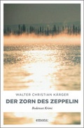 Cover: Der Zorn des Zeppelin - Emons Verlag