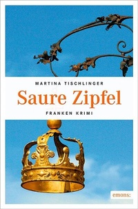 Enlarge image Cover: Saure Zipfel - Emons Verlag
