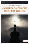 Cover: Commissario Pavarotti spielt mit dem Tod - Emons Verlag