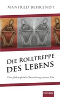 Cover: Die Rolltreppe des Lebens - Engelsdorfer Verlag