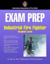 Abbildung von: Exam Prep: Industrial Fire Fighter-Incipient Level - Jones and Bartlett Publishers, Inc