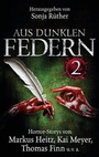 Cover: Aus dunklen Federn 2 - Briefgestöber