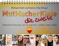 Cover: MutMacherKiste, die zweite - GloryWorld-Medien