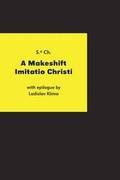 Cover: A Makeshift Imitatio Christi - Divus
