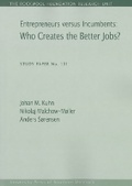 Cover: Entrepreneurs versus Incumbents - The Rockwool Foundation Research Unit