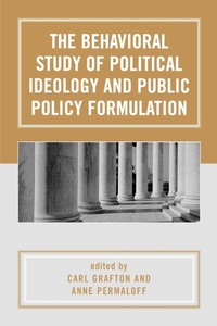 Enlarge image Cover: The Behavioral Study of Political Ideology and Public Policy Formulation - University Press of America