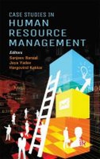 Enlarge image Cover: Case Studies in Human Resource Management - TechSar Pvt. Ltd