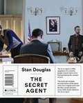 Cover: Stan Douglas - the Secret Agent - Ludion
