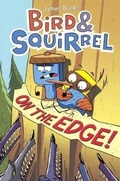 Cover: Bird & Squirrel on the Edge - Turtleback Books