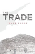 Cover: The Trade - MARIOS ELLINAS