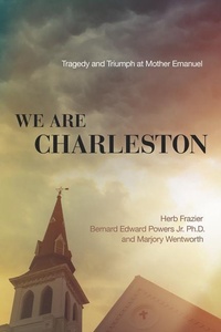 Enlarge image Cover: We Are Charleston - Thomas Nelson Publishers