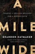 Cover: A Mile Wide - Thomas Nelson Publishers