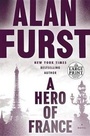 Cover: A Hero of France - Random House Large Print Publishing