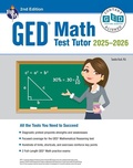 Cover: GED Math Test Tutor, for the 2025-2026 GED Test - Research & Education Association