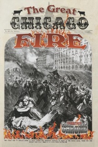 Enlarge image Cover: The Great Chicago Fire - Crabtree Publishing Co,US